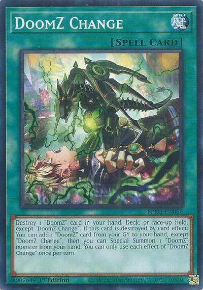 DoomZ Change (Common) [BPRO-EN055-C]