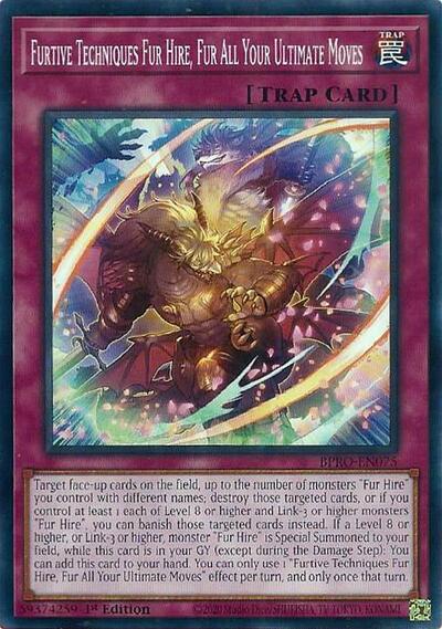 Furtive Techniques Fur Hire, Fur All Your Ultimate Moves (Common) [BPRO-EN075-C]