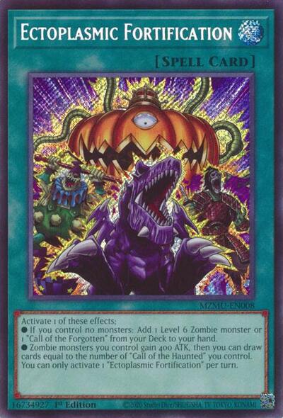 Ectoplasmic Fortification (Secret Rare) [MZMU-EN008-SeR]