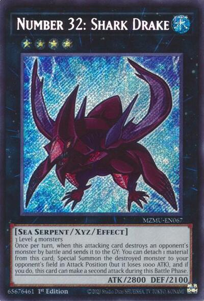 Number 32: Shark Drake (Secret Rare) [MZMU-EN067-SeR]