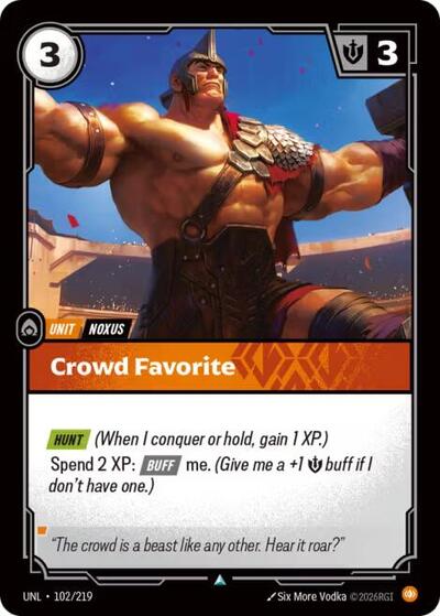 Crowd Favorite (Uncommon) [UNL-102-U]