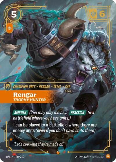 Rengar - Trophy Hunter (Epic) [UNL-120-E]