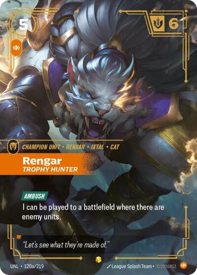Rengar - Trophy Hunter (Showcase) (Alternate Art) [UNL-120a-S-ALT]