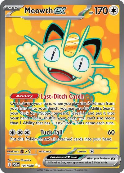 Meowth ex - 107/088 (Ultra Rare) [POR-107-UR]