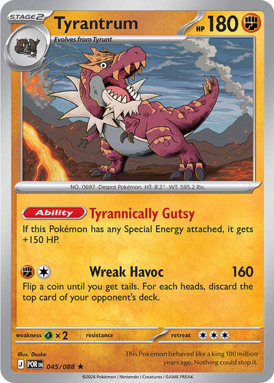 Tyrantrum - 045/088 (Rare) [POR-045-R]