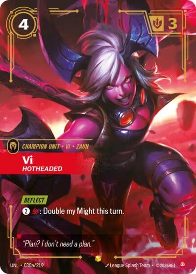 Vi - Hotheaded (Showcase) (Alternate Art) [UNL-030a-S-ALT]
