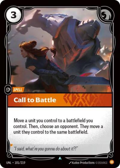Call to Battle (Uncommon) [UNL-101-U]