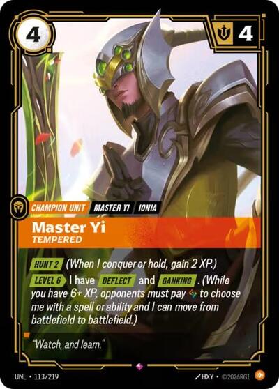 Master Yi - Tempered (Rare) [UNL-113-R]
