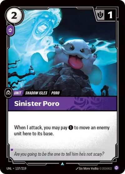 Sinister Poro (Uncommon) [UNL-137-U]