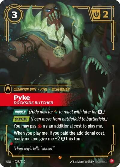 Pyke - Dockside Butcher (Epic) [UNL-028-E]