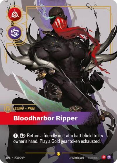 Pyke - Bloodharbor Ripper (Showcase) [UNL-228-S]
