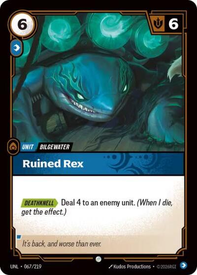 Ruined Rex (Common) [UNL-067-C]