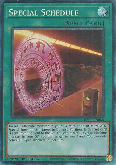 Special Schedule (Collector's Rare) [RA05-EN060-CR]