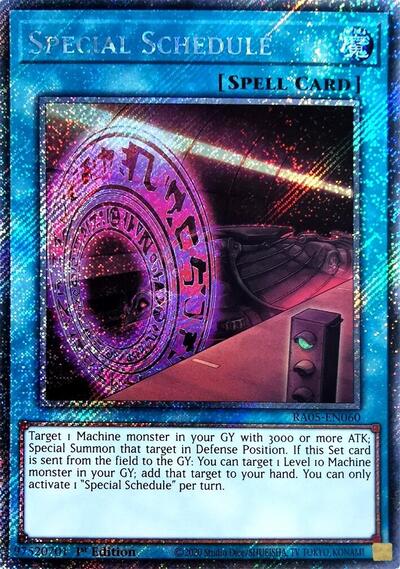 Special Schedule (Platinum Secret Rare) [RA05-EN060-PlSR]