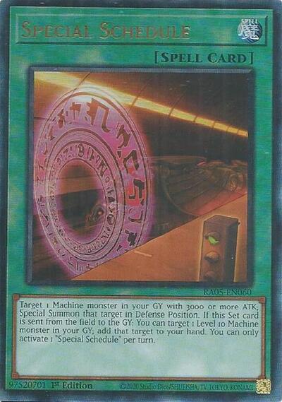 Special Schedule (Ultimate Rare) [RA05-EN060-UmR]