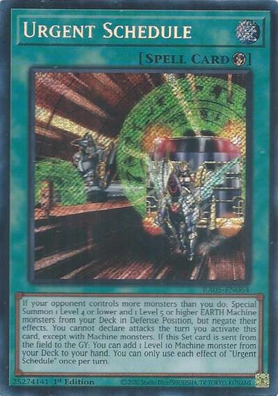 Urgent Schedule (Secret Rare) [RA05-EN064-SeR]