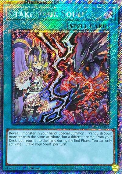 Stake your Soul! (Platinum Secret Rare) [RA05-EN069-PlSR]