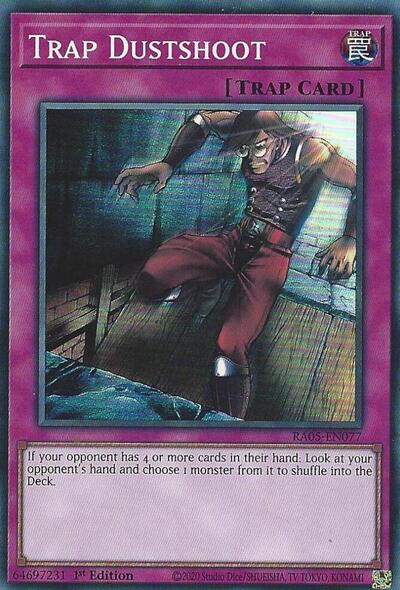 Trap Dustshoot (Super Rare) [RA05-EN077-SuR]