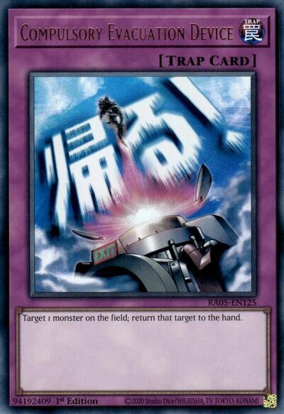 Compulsory Evacuation Device (Ultra Rare) [RA05-EN125-UR]
