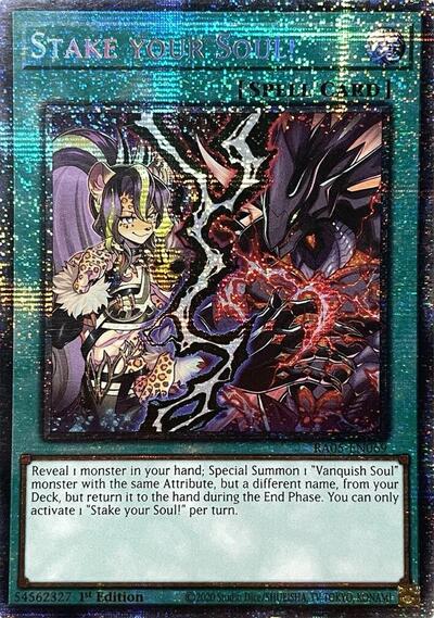 Stake your Soul! (Starlight Rare) [RA05-EN069-StR]