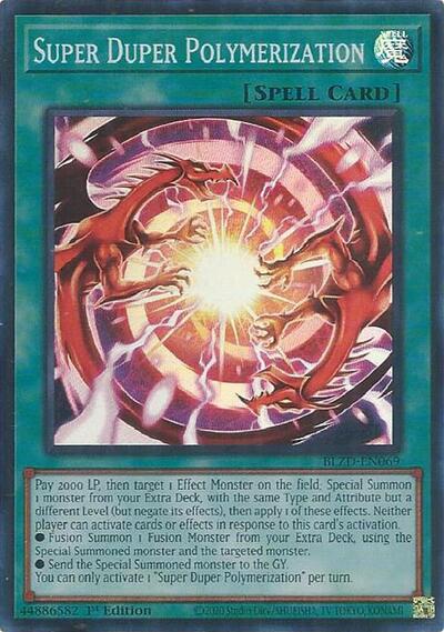 Super Duper Polymerization (Super Rare) [BLZD-EN069-SuR]