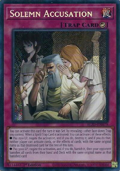 Solemn Accusation (Secret Rare) [BLZD-EN079-SeR]