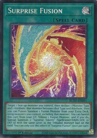 Surprise Fusion (Secret Rare) [BLGG-EN041-SeR]