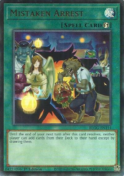 Mistaken Arrest (Ultra Rare) [BLGG-EN114-UR]