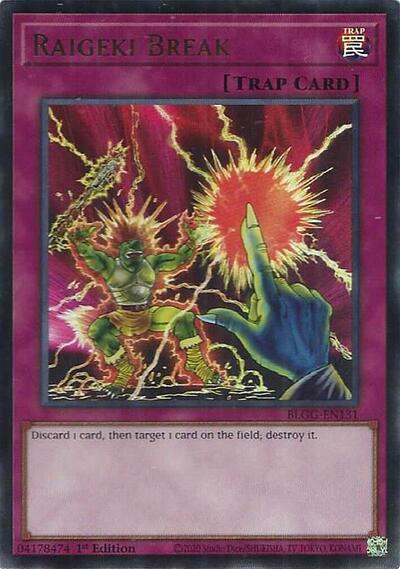 Raigeki Break (Ultra Rare) [BLGG-EN131-UR]