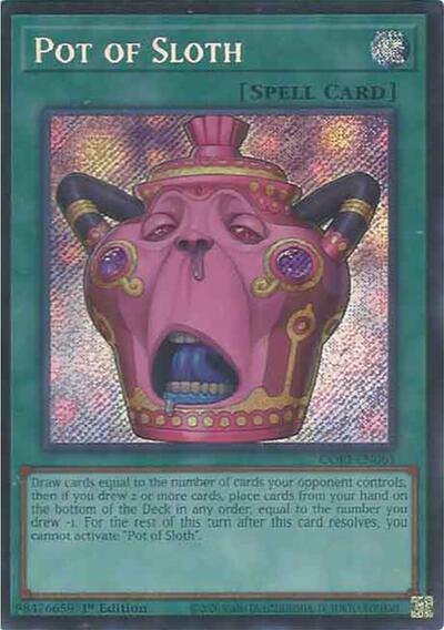 Pot of Sloth (Secret Rare) [CORI-EN061-SeR]