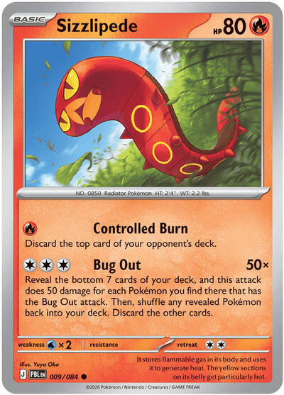 Sizzlipede - 009/084 (Common) [PBL-009-C]