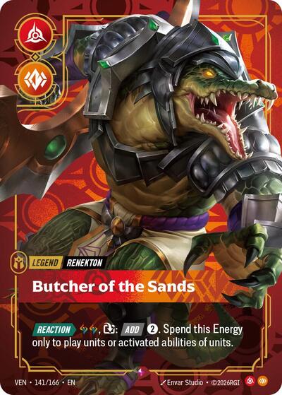 Renekton - Butcher of the Sands (Rare) [VEN-141-R]