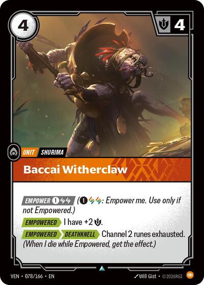 Baccai Witherclaw (Uncommon) [VEN-078-U]