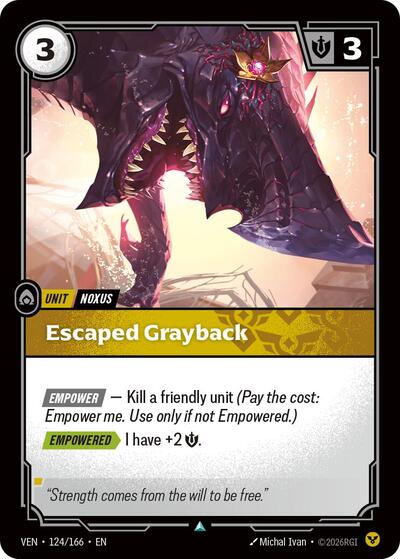 Escaped Grayback (Uncommon) [VEN-124-U]