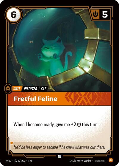 Fretful Feline (Common) [VEN-071-C]
