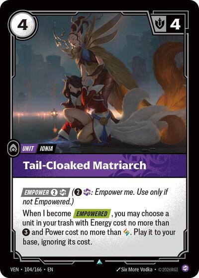 Tail-Cloaked Matriarch (Uncommon) [VEN-104-U]