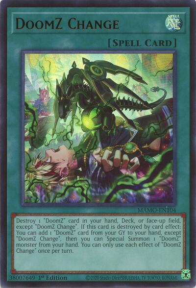 DoomZ Change (Ultra Rare) [MAMO-EN104-UR]