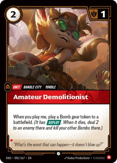 Amateur Demolitionist (Common) [RAD-001-C]