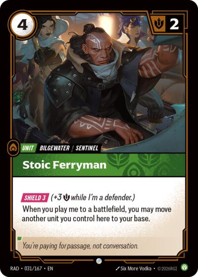 Stoic Ferryman (Common) [RAD-031-C]