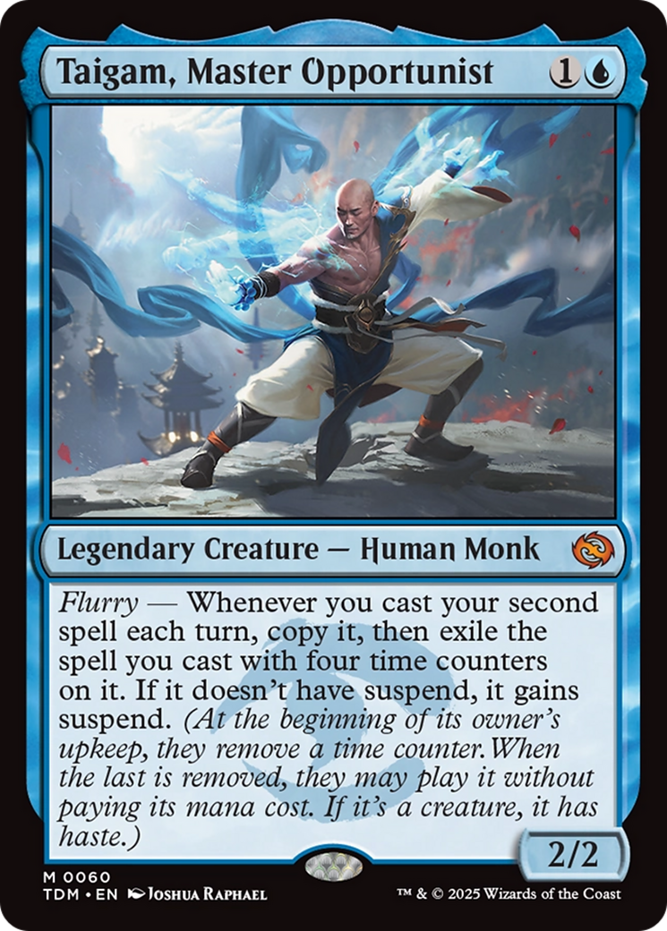 Taigam, Master Opportunist [TDM-60]