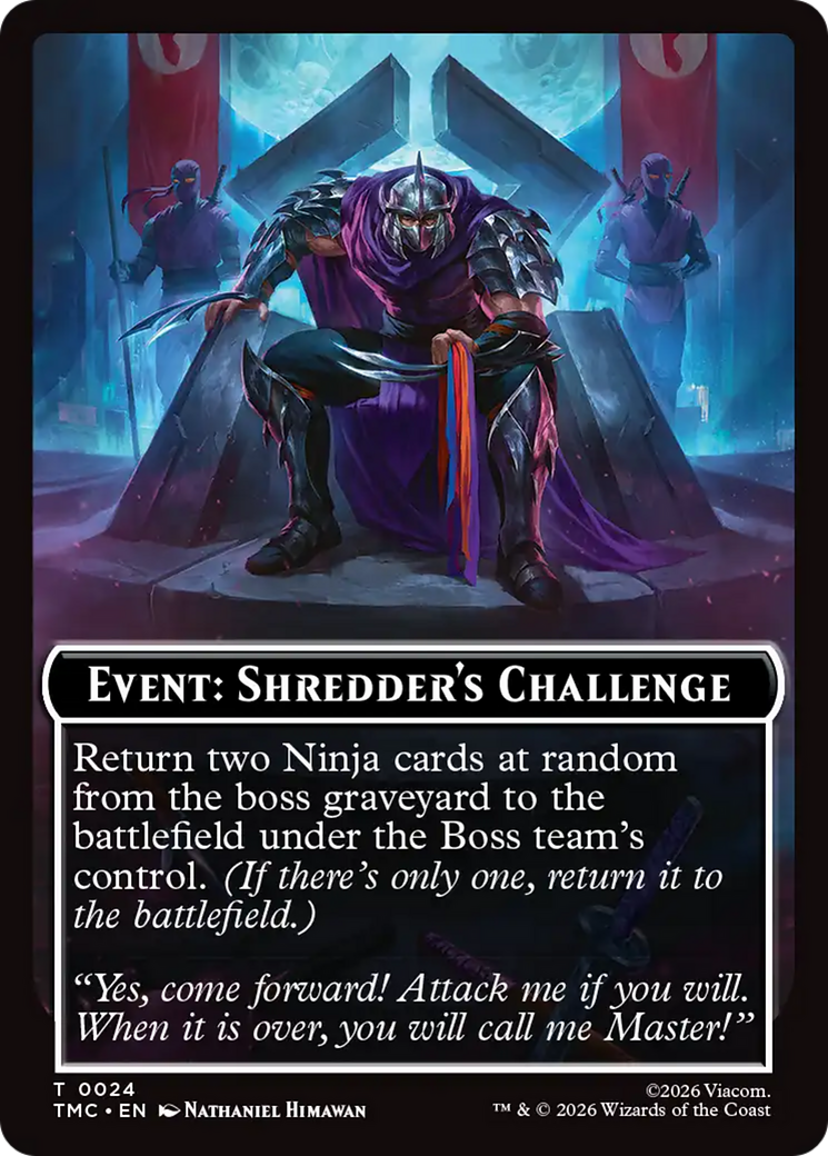 Event: Shredder's Challenge [TTMC-24]