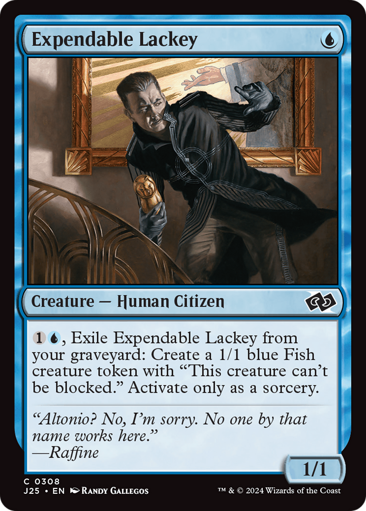 Expendable Lackey [J25-308]