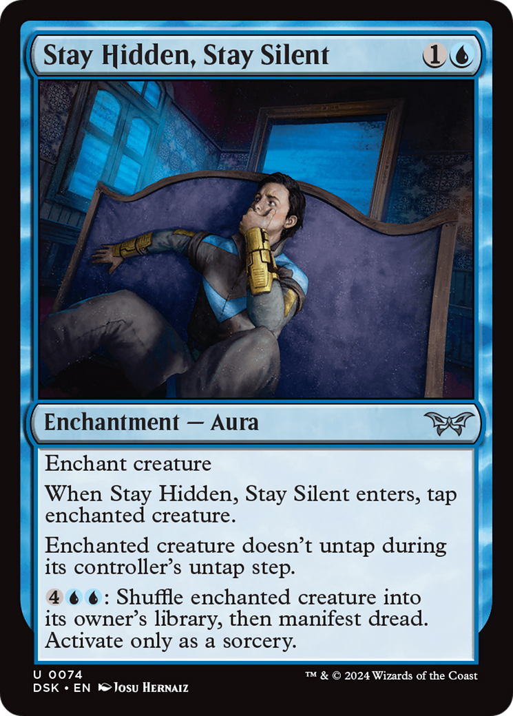 Stay Hidden, Stay Silent [DSK-74]