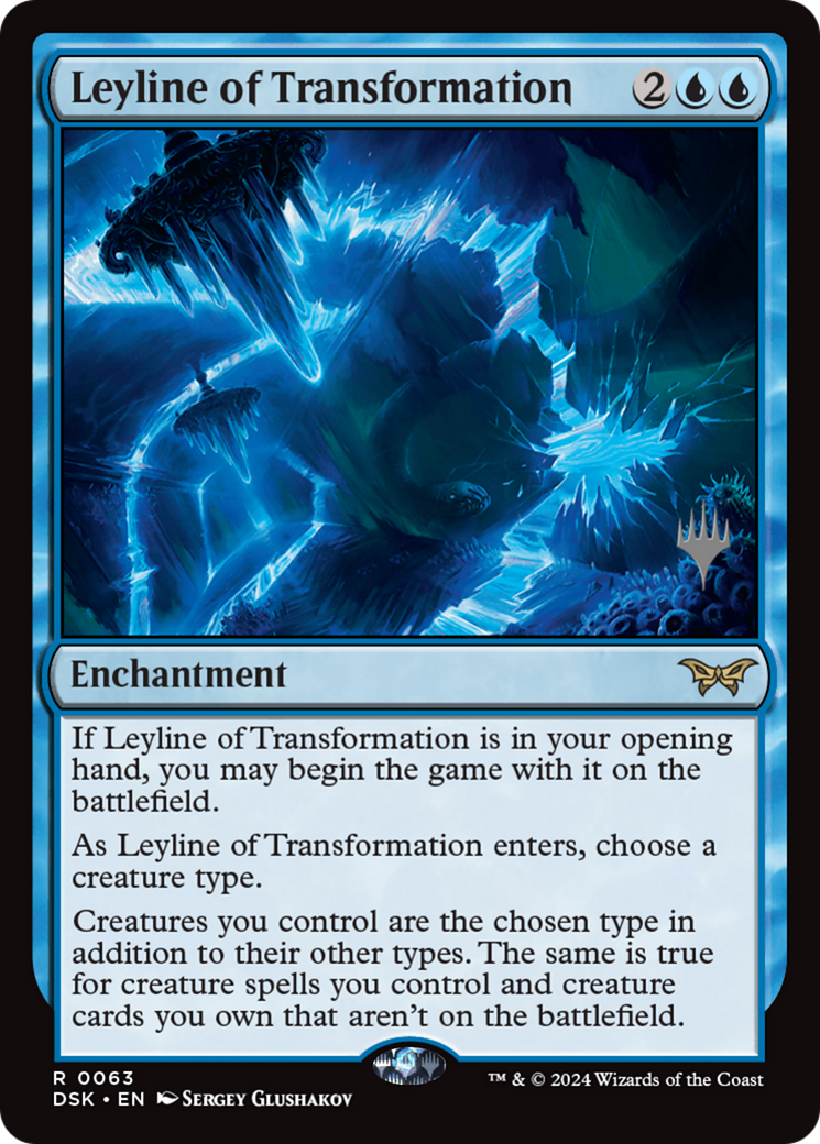 Leyline of Transformation - Promo Pack [PDSK-63p]