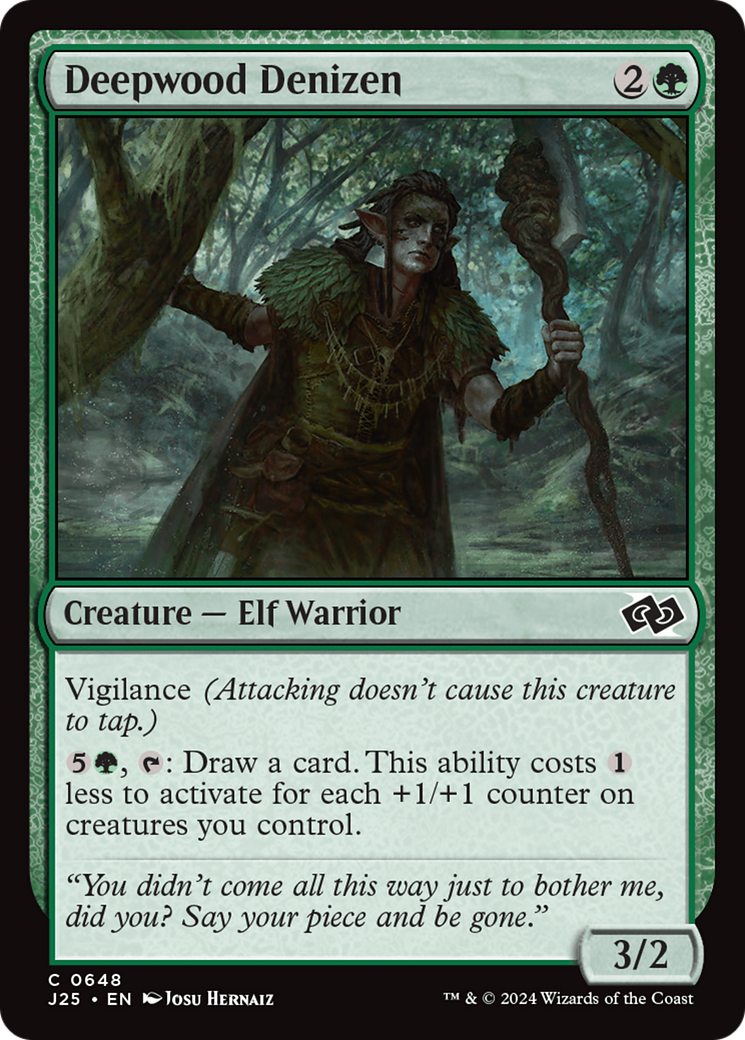 Deepwood Denizen [J25-648]
