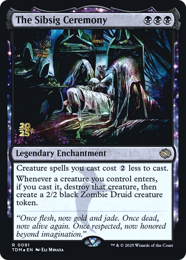 The Sibsig Ceremony - Prerelease Promo [PTDM-91s]