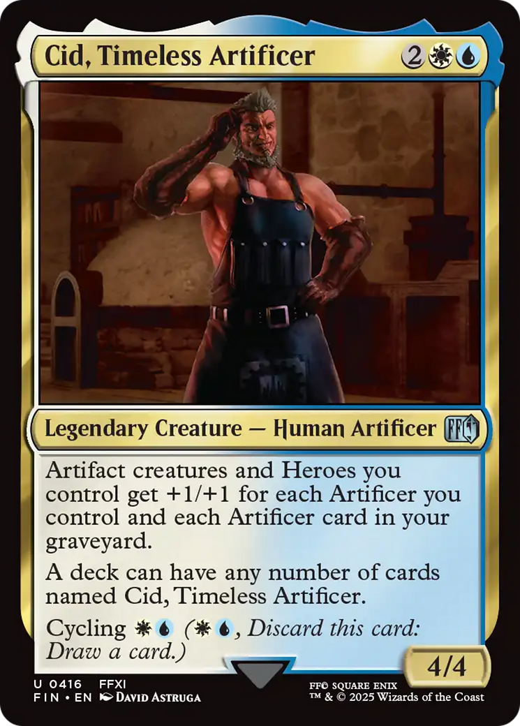 Cid, Timeless Artificer [FIN-416]