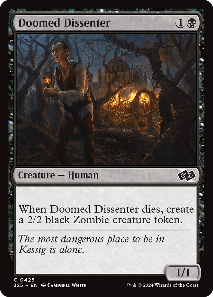 Doomed Dissenter [J25-425]