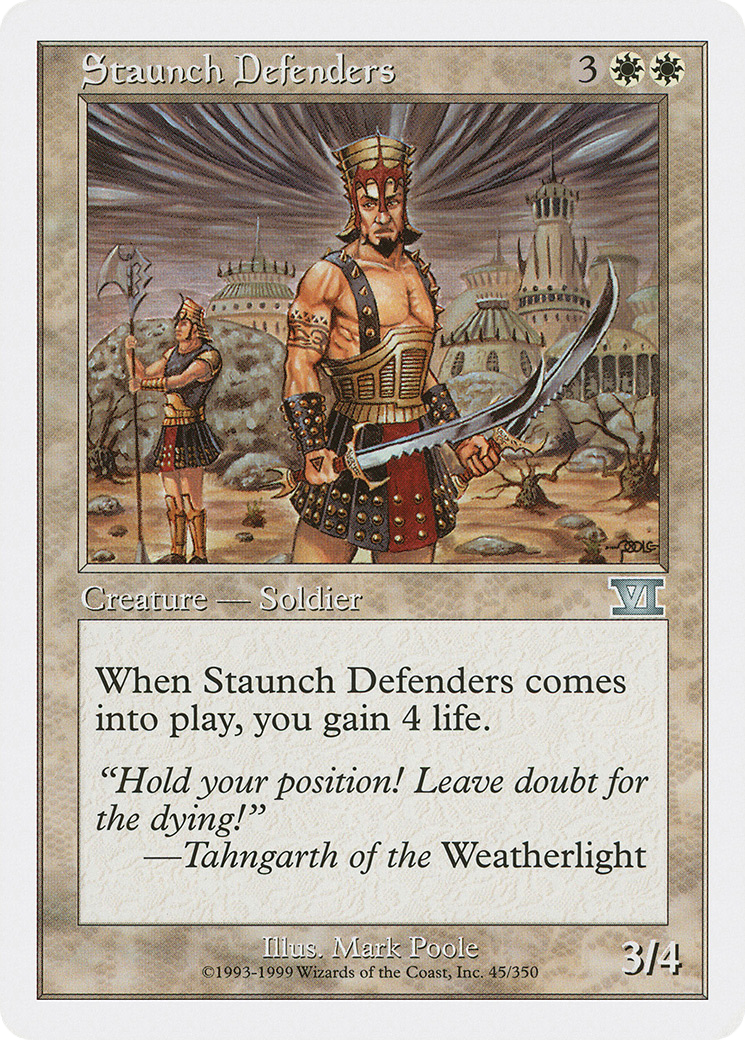 Staunch Defenders [6ED-45]