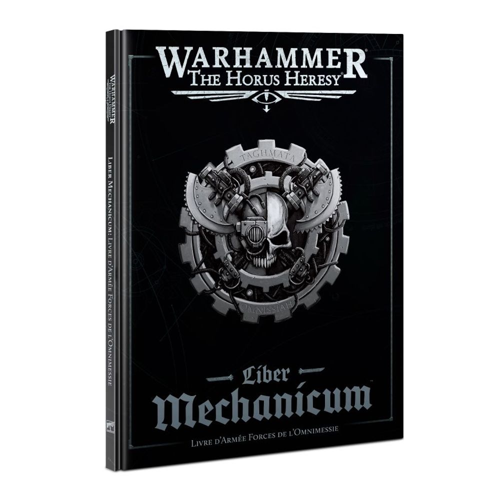 Liber Mechanicum: Livre d’Armée Forces de l’Omnimessie